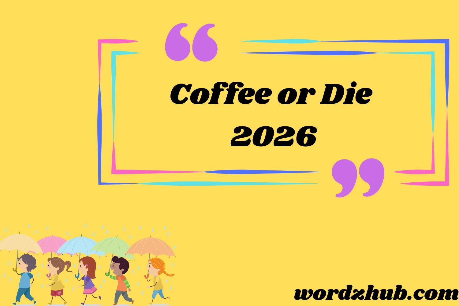Coffee or Die