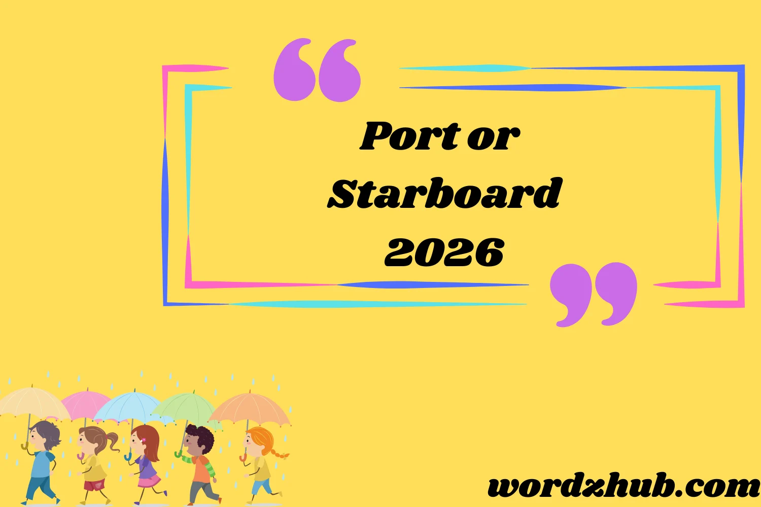 Port or Starboard
