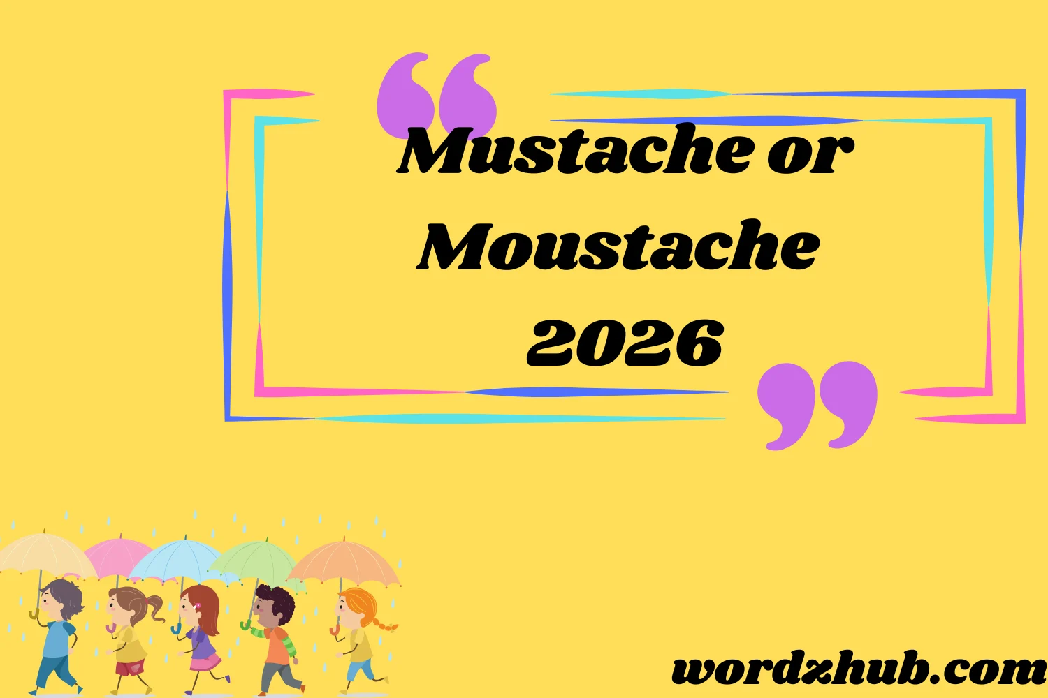 Mustache or Moustache