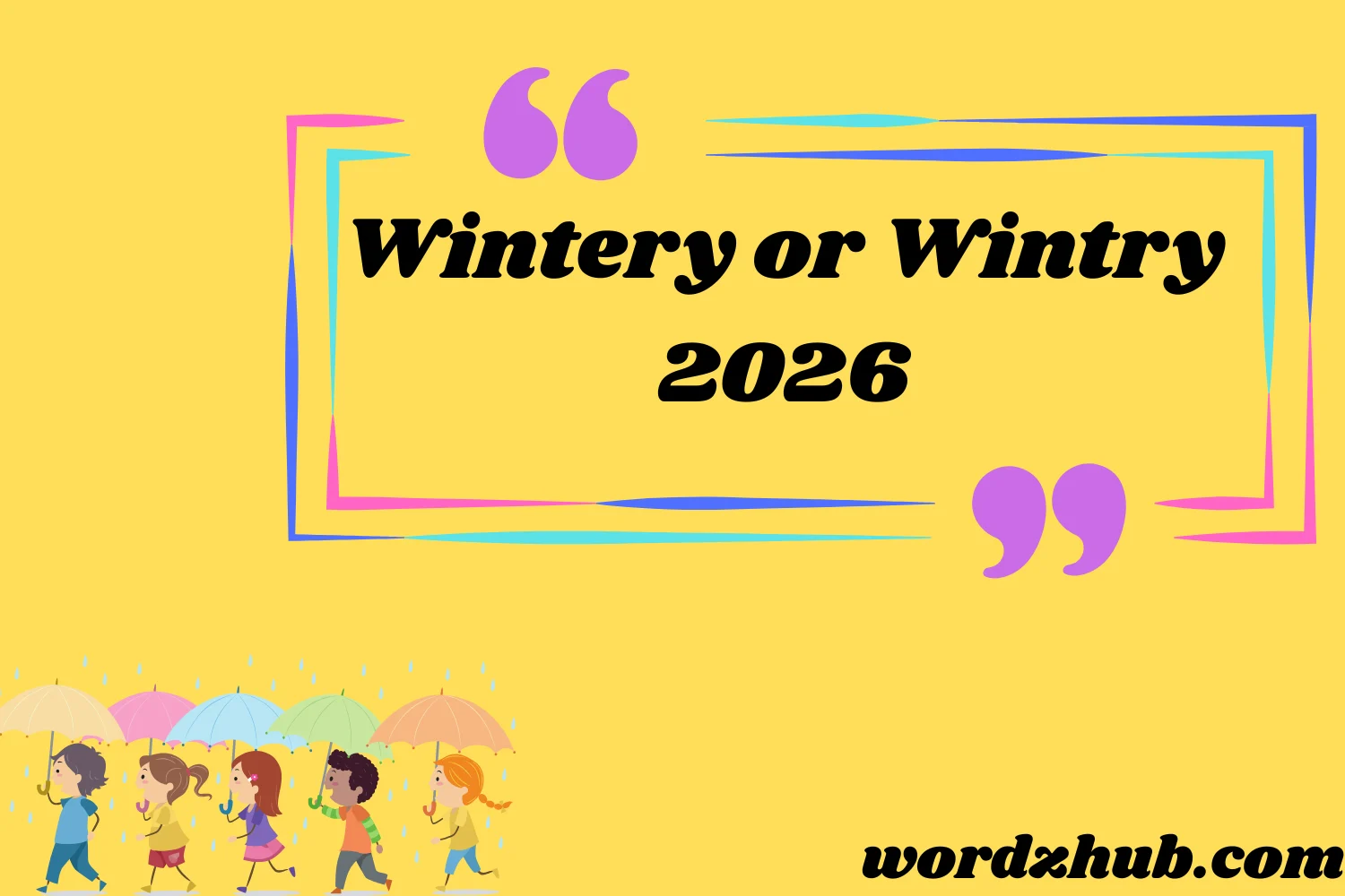 Wintery or Wintry